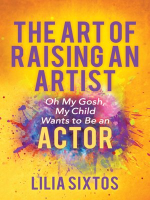 cover image of The Art of Raising an Artist